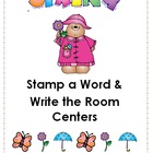 Spring Stamp a Word and Write the Room Centers