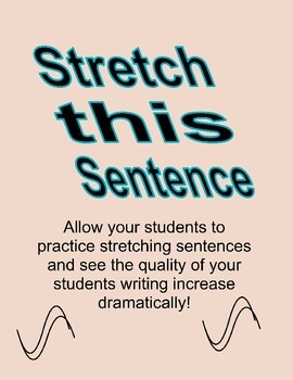 Stretch This Sentence journal- Adding details to small sentences.