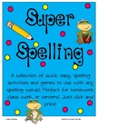 Super Spelling Activities for any Spelling Words