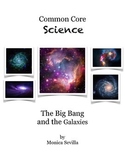The Big Bang and the Galaxies Common Core Science Activities