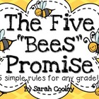 The Five Bees Promise:  5 Simple Rules for Any Grade!