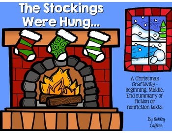 The Stockings Were Hung - Fiction & Nonfiction Text Summar