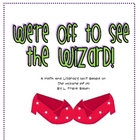 The Wizard of Oz Literacy and Math Unit