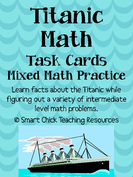 Titanic by the Numbers: 20 Math Task Cards for Intermediat