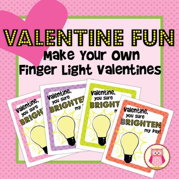 Valentine Fun  Make Your Own Finger Light Valentine Cards