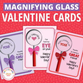 Valentine Fun:  Make Your Own Magnifying Glass Valentine