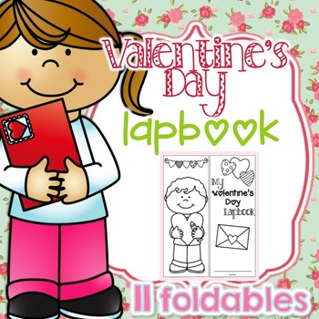Valentine's Day Lapbook { with 11 foldables! } V-Day Research Lapbook