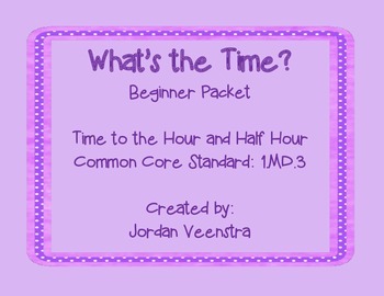 What's the Time? - Beginning - 1.MD.3