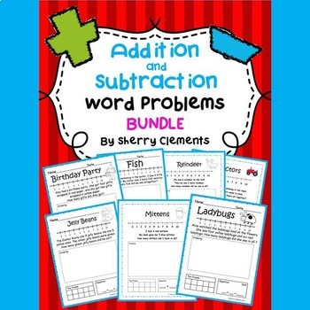 Addition and Subtraction Word Problems BUNDLE