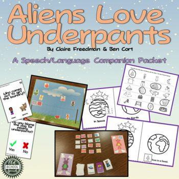 Aliens Love Underpants Speech/Language Companion