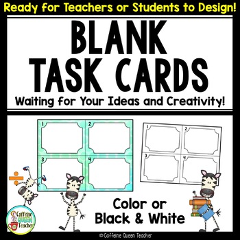 Blank Task Cards - Make Your Own or allow students to write their own questions