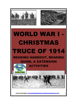 Secondary - WWI CHRISTMAS TRUCE HANDOUT AND TEXT DEPENDENT
