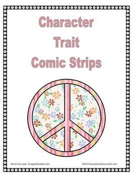 Character Trait Comic Strips- Freebie