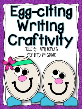 Egg-Citing Writing Craftivity