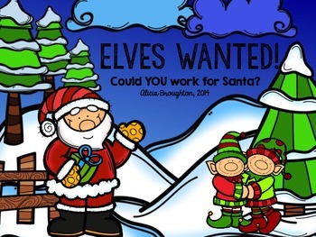Elves Wanted!  Working for Santa Activity *FREEBIE*