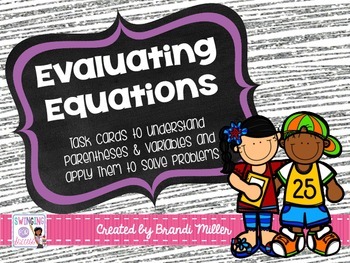 Evaluating Equations Task Cards