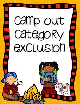 {FREE for 24 HOURS} Camp Out Category Exclusion
