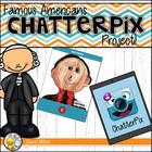 Famous Americans ChatterPix Project