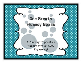 Fry Words Fluency Fun! One Breath Fluency Boxes