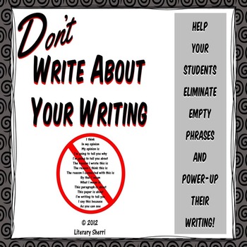 Don't Write About Your Writing Mini-Lesson (Common Core Aligned)
