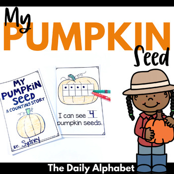 My Pumpkin Seed: A Counting Story