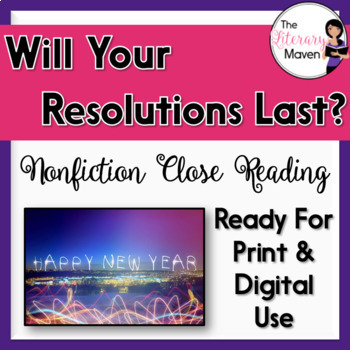 Nonfiction Close Reading - Will Your New Year's Resolutions Last?