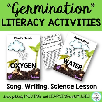 SCIENCE SONG: "Germination" Plant Cycle *Writing *Mp3's *T