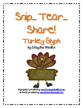 Snip.. Tear... Share!  Turkey Glyph