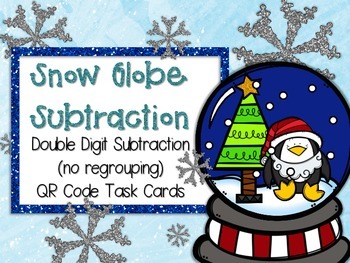 Snow Globe Subtraction: Double Digit Subtraction (no regrouping)