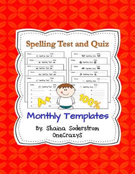 Spelling Test and Quiz Templates - Monthly