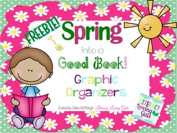 Spring into a Good Book: Graphic Organizers