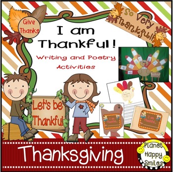 Thanksgiving Activity ~ Writing and Poetry: I am Thankful
