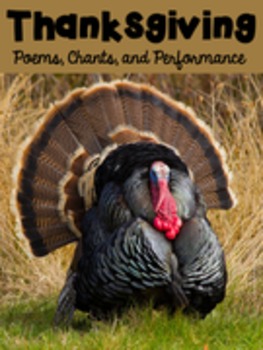 Thanksgiving Poems Chants and Performance