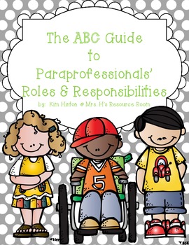 Special Education:The ABC Guide to Paraprofessionals' Role