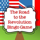 The Causes of the American Revolution Bingo Game