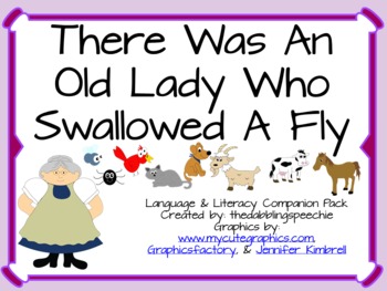 There Was An Old Lady Who Swallowed A Fly Speech & Languag