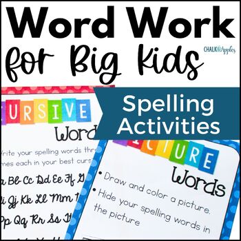 Word Work for Big Kids: Spelling Activities