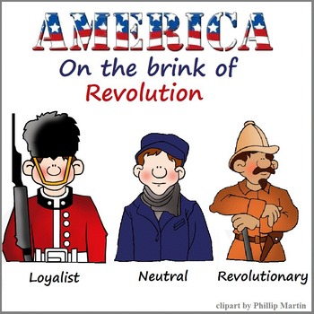 You Decide: Loyalist, Neutral, or Revolutionary